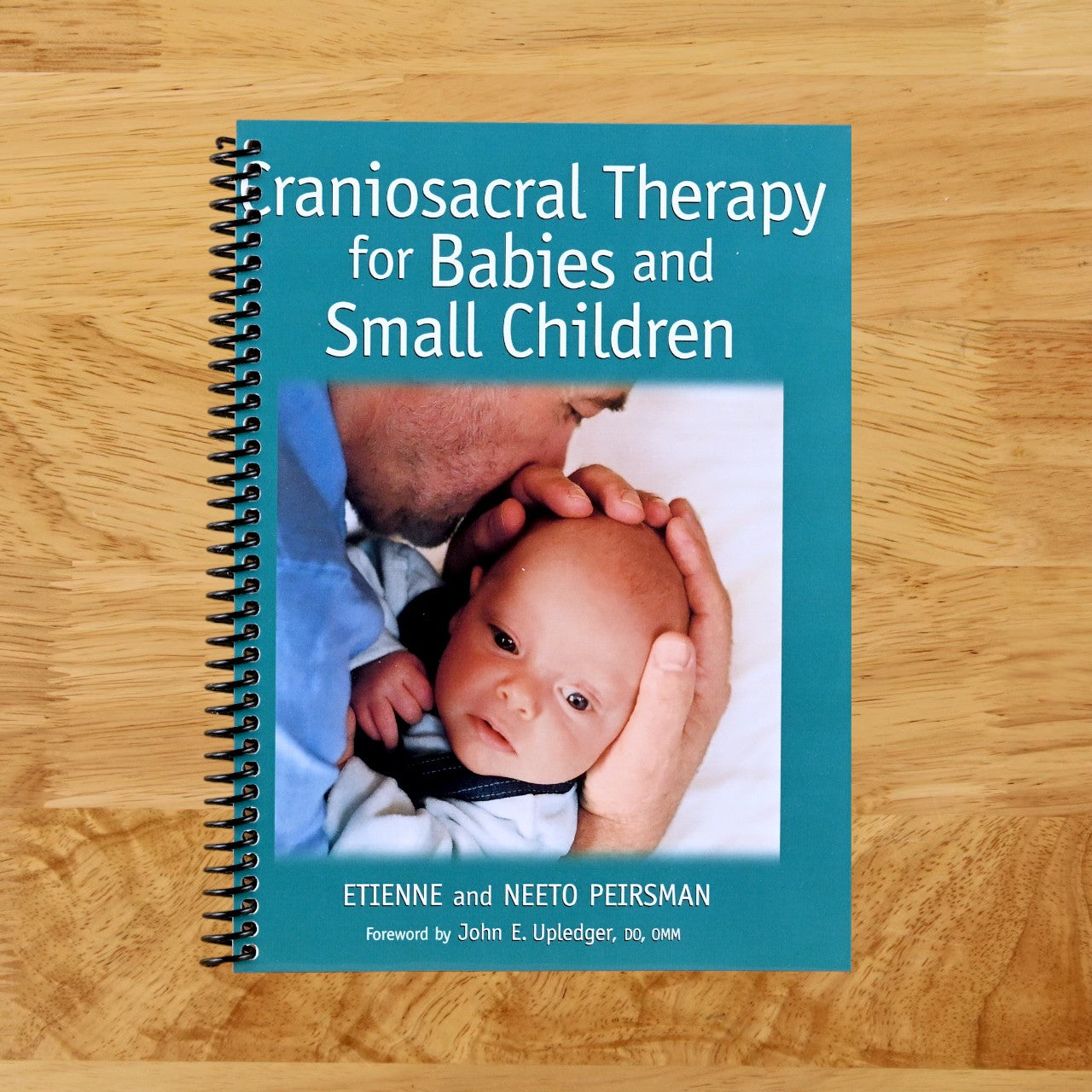 Craniosacral Therapy for Babies and Small Children  (Spiral bound)