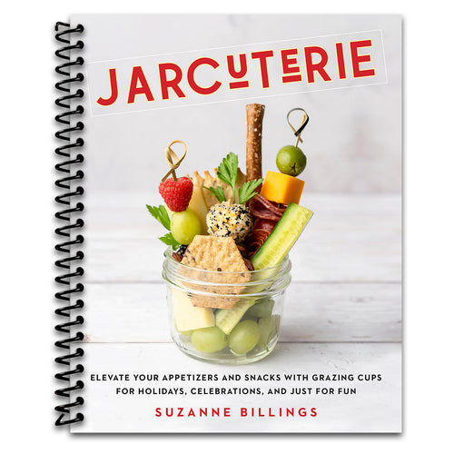 Jarcuterie: Elevate Your Appetizers and Snacks with Grazing Cups for Holidays, Special Occasions, and Just for Fun (Spiral bound) Happy Coil spiral bound book