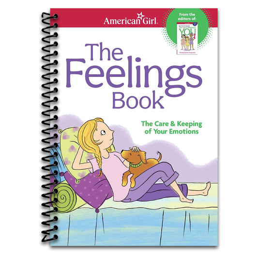 The Feelings Book: The Care and Keeping of Your Emotions (American Girl® Wellbeing)   (Spiral bound)