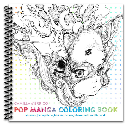Pop Manga Coloring Book: A Surreal Journey Through a Cute, Curious, Bizarre, and Beautiful World   (Spiral bound)