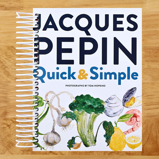 Jacques Pépin Quick & Simple (Spiral bound) Happy Coil spiral bound book