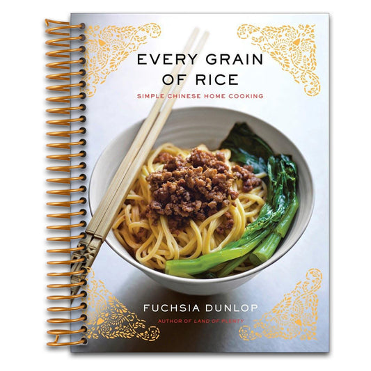 Every Grain of Rice: Simple Chinese Home Cooking   (Spiral bound)