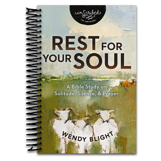 Rest for Your Soul: A Bible Study on Solitude, Silence, and Prayer (InScribed Collection)   (Spiral bound)