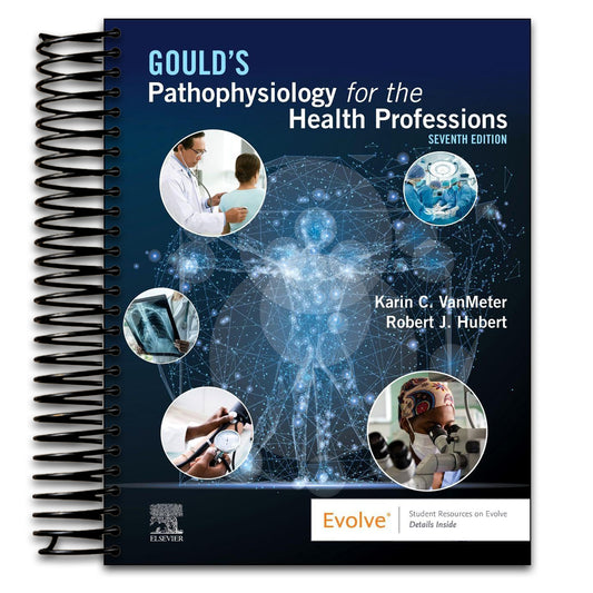Gould's Pathophysiology for the Health Professions (Spiral bound) Happy Coil spiral bound book