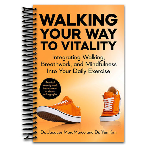 Walking Your Way to Vitality: Integrating Walking, Breathwork, and Mindfulness Into Your Daily Exercise (Spiral bound) Happy Coil spiral bound book