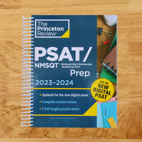 Princeton Review PSAT/NMSQT Prep, 2023-2024: 2 Practice Tests + Review + Online Tools for the NEW Digital PSAT (2023) (College Test Preparation)