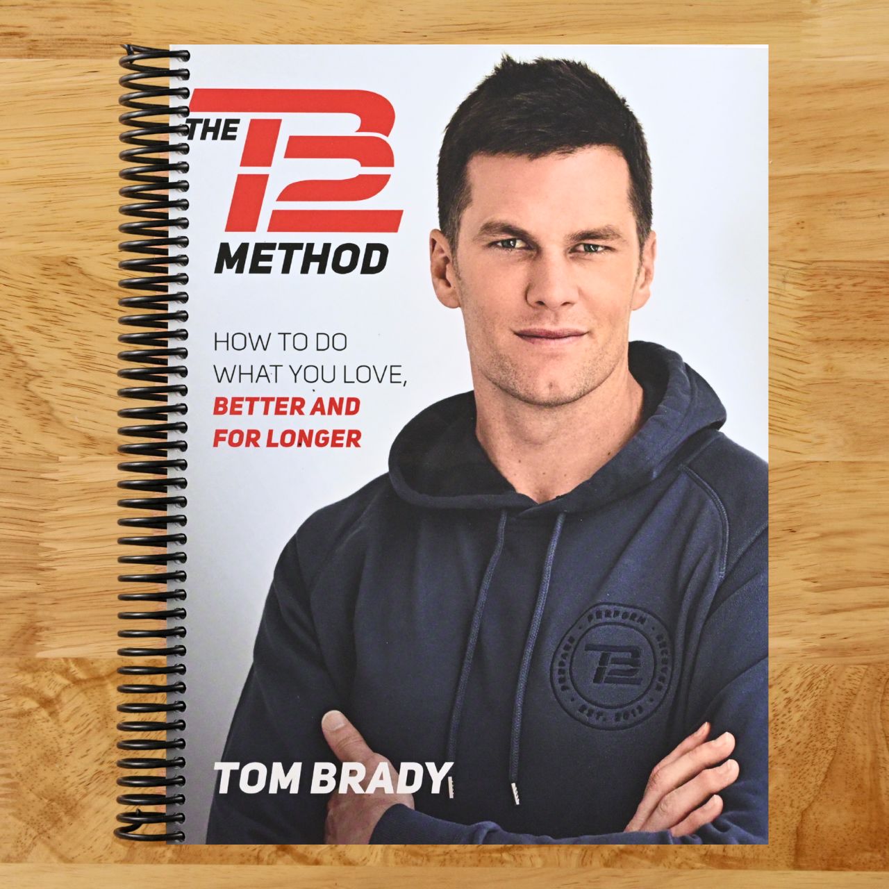 The TB12 Method: How to Do What You Love, Better and for Longer (Spiral bound) Happy Coil spiral bound book