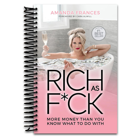 Rich As F*ck: More Money Than You Know What to Do With   (Spiral bound)