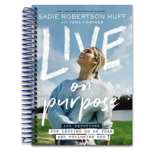 Live on Purpose: 100 Devotions for Letting Go of Fear and Following God   (Spiral bound)