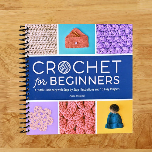 Crochet for Beginners: A Stitch Dictionary with Step-by-Step Illustrations and 10 Easy Projects (Spiral bound) Happy Coil spiral bound book