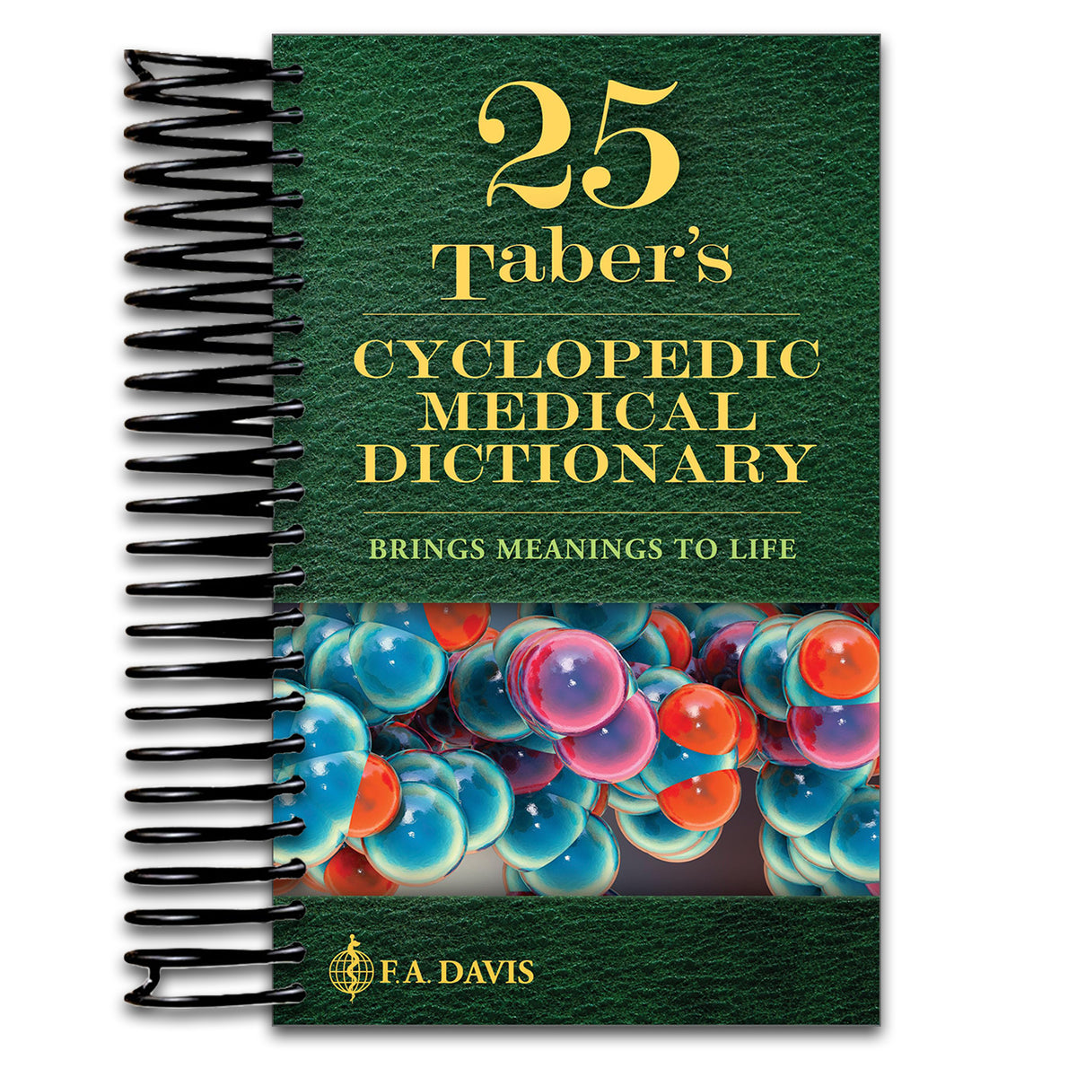 Taber's Cyclopedic Medical Dictionary (Spiral bound) Happy Coil spiral bound book
