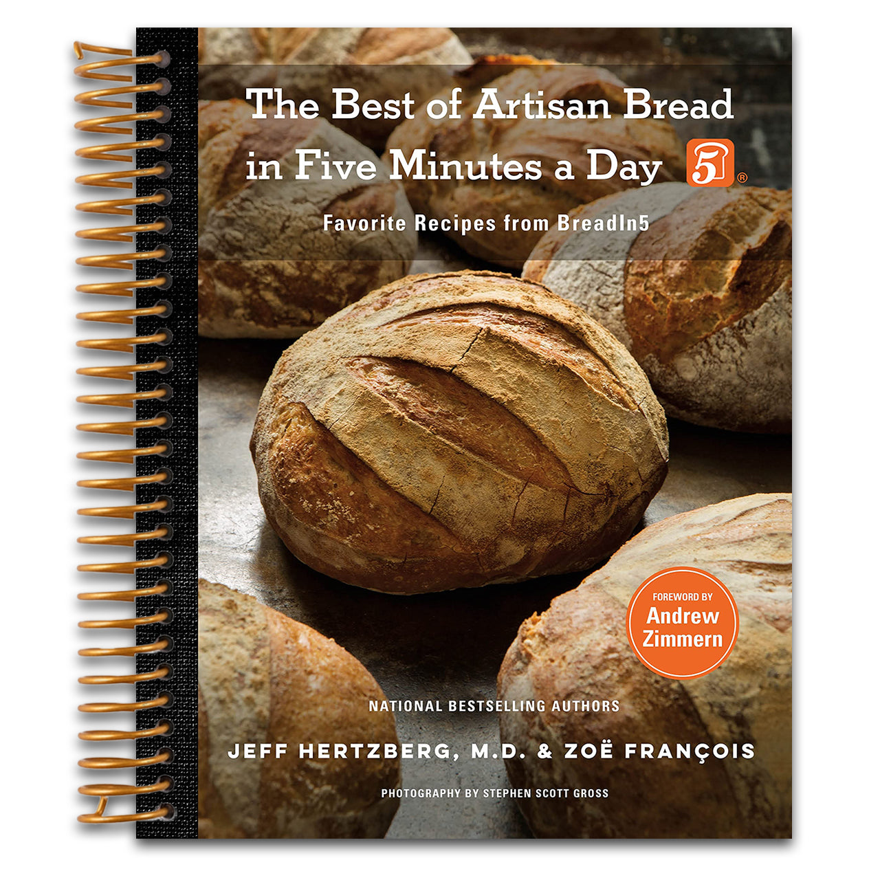 The Best of Artisan Bread in Five Minutes a Day: Favorite Recipes from BreadIn5 (Spiral bound) Happy Coil spiral bound book
