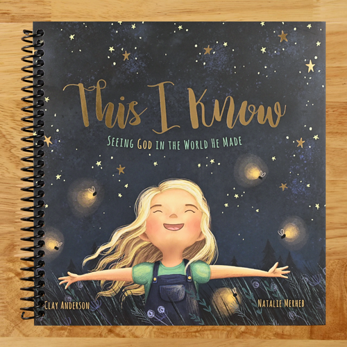This I Know: Seeing God in the World He Made (Based on Jesus Loves Me)   (Spiral bound)