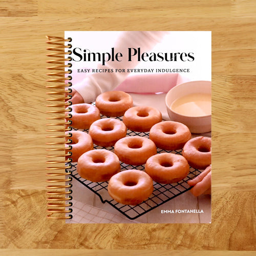 Simple Pleasures: Easy Recipes for Everyday Indulgence