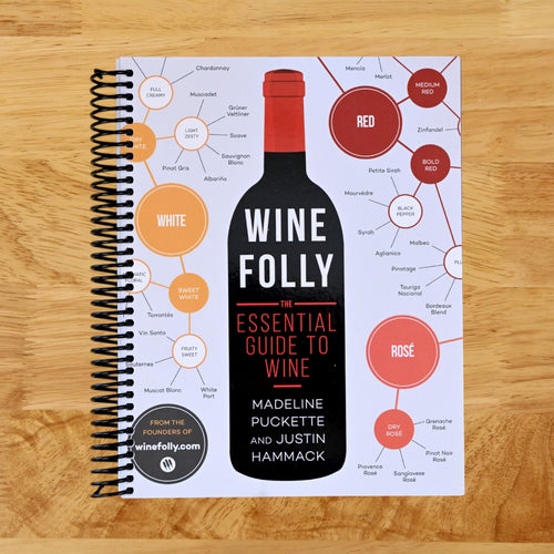 Wine Folly: The Essential Guide to Wine