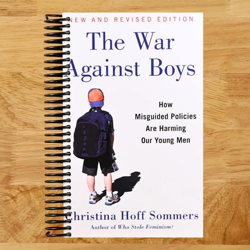 The War Against Boys: How Misguided Policies are Harming Our Young Men (Spiral bound) Happy Coil spiral bound book