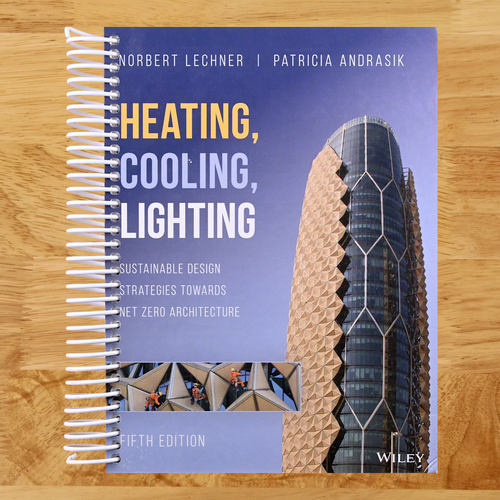 Heating, Cooling, Lighting: Sustainable Design Strategies Towards Net Zero Architecture (Spiral bound) Happy Coil spiral bound book