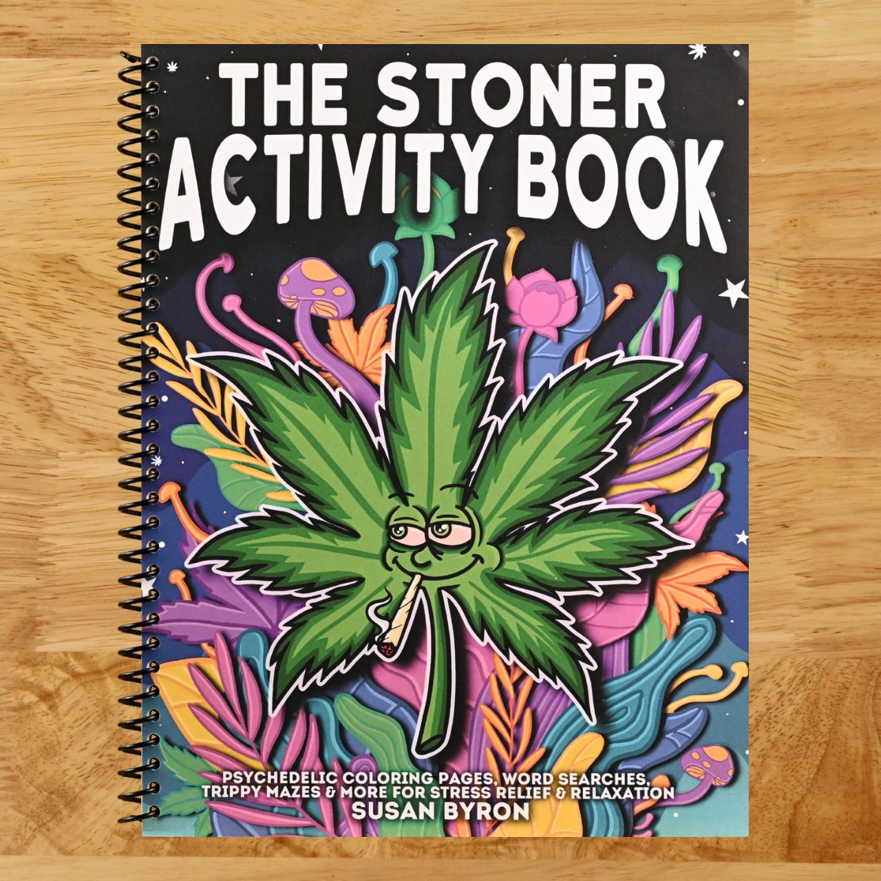 Stoner Activity Book - Psychedelic Colouring Pages, Word Searches, Trippy Mazes & More For Stress Relief & Relaxation (Spiral bound) Happy Coil spiral bound book