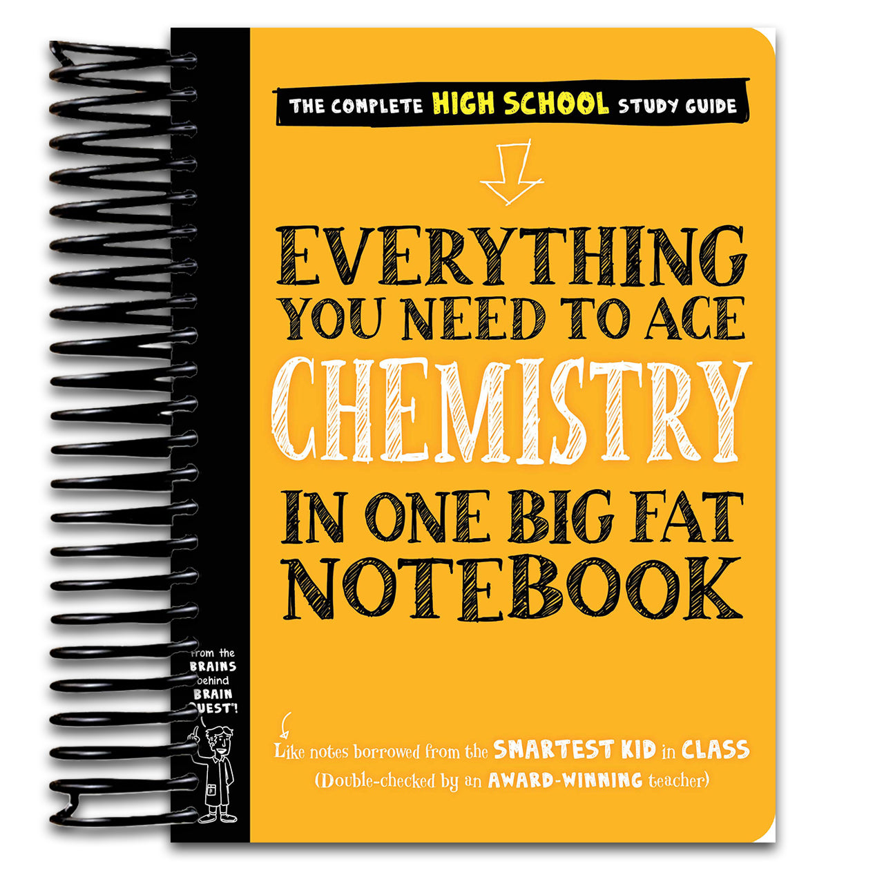 Everything You Need to Ace Chemistry in One Big Fat Notebook. (Big Fat Notebooks). (Spiral bound) Happy Coil spiral bound book