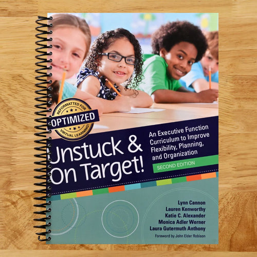 Unstuck and On Target!: An Executive Function Curriculum to Improve Flexibility, Planning, and Organization (Spiral bound) Happy Coil spiral bound book