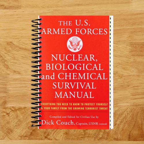 U.S. Armed Forces Nuclear, Biological And Chemical Survival Manual (Spiral bound) Happy Coil spiral bound book