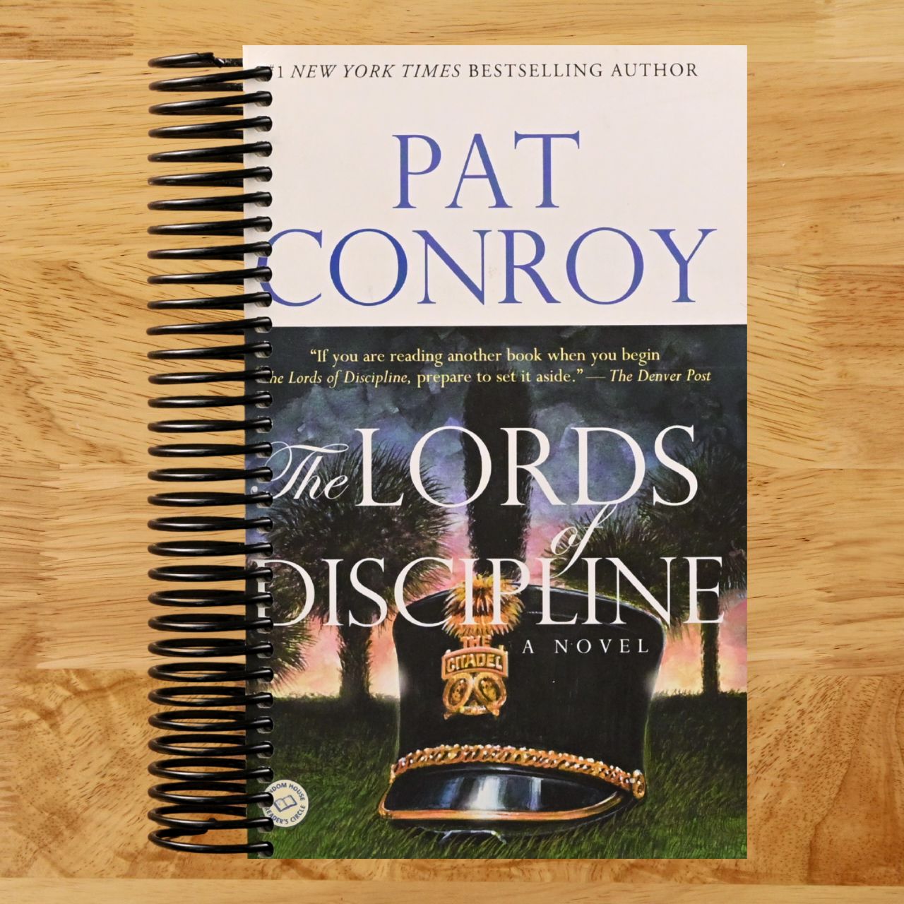 The Lords of Discipline: A Novel (Spiral bound) Happy Coil spiral bound book