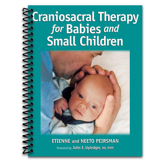 Craniosacral Therapy for Babies and Small Children  (Spiral bound)