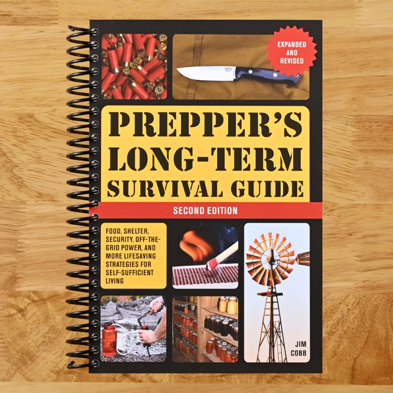 Prepper's Long-Term Survival Guide: 2nd Edition: Food, Shelter, Security, Off-the-Grid Power, and More Lifesaving Strategies for Self-Sufficient Living (Expanded and Revised) (Books for Preppers) (Spiral bound) Happy Coil spiral bound book