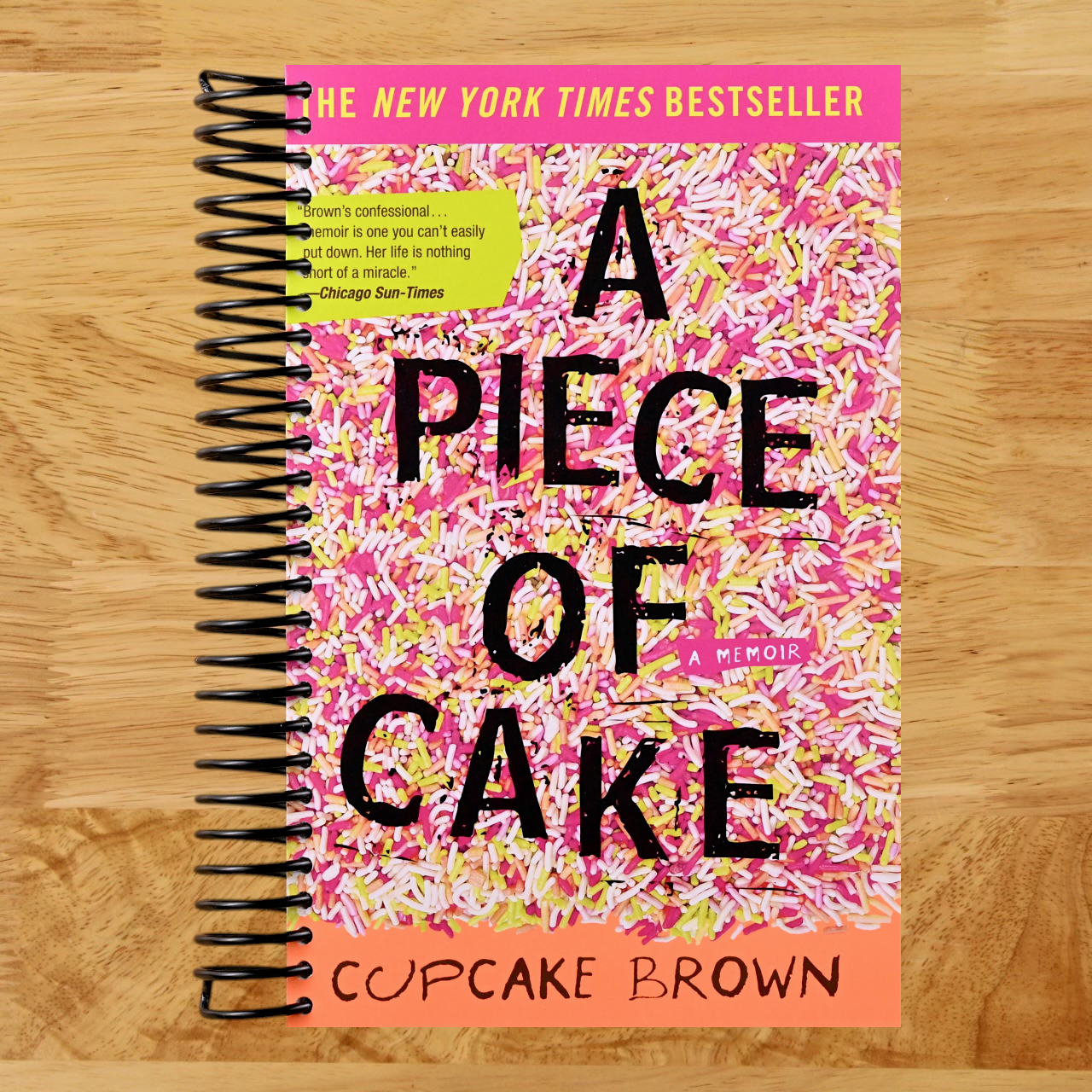 A Piece of Cake: A Memoir (Spiral bound) Happy Coil spiral bound book