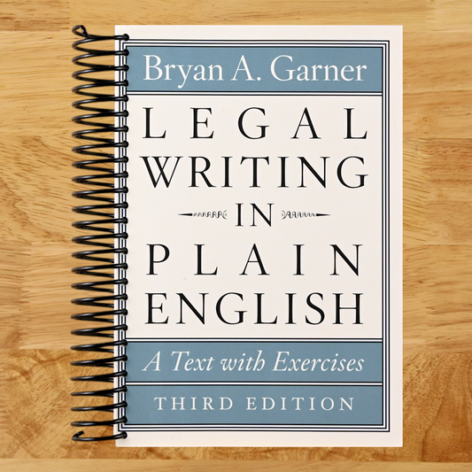 Legal Writing in Plain English, Third Edition: A Text with Exercises (Chicago Guides to Writing, Editing, and Publishing) (Spiral bound) Happy Coil spiral bound book