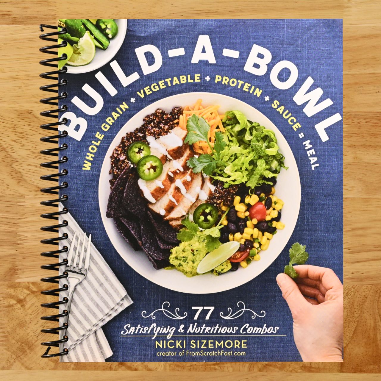 Build-a-Bowl: 77 Satisfying & Nutritious Combos: Whole Grain + Vegetable + Protein + Sauce = Meal (Spiral bound) Happy Coil spiral bound book