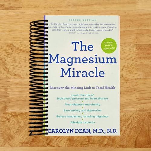 The Magnesium Miracle (Second Edition)   (Spiral bound)