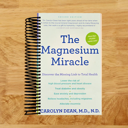 The Magnesium Miracle (Second Edition)   (Spiral bound)