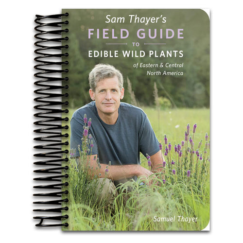 Sam Thayer's Field Guide to Edible Wild Plants: of Eastern and Central North America   (Spiral bound)