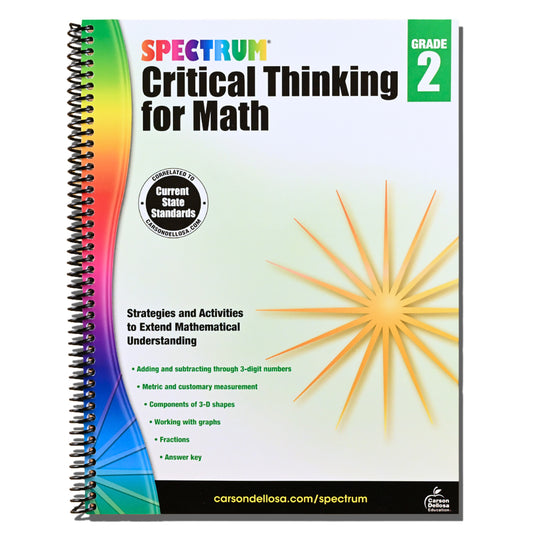 Spectrum Grade 2 Critical Thinking for Math Workbook, Addition and Subtraction With Up to 3 Digit Numbers, Fractions, Shapes, Graphs, and More Mathematics, Classroom or Homeschool Curriculum (Volume 44)   (Spiral bound)