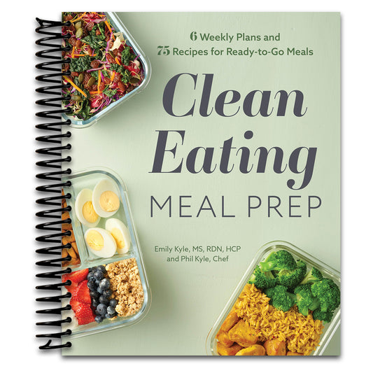Clean Eating Meal Prep: 6 Weekly Plans and 75 Recipes for Ready-to-Go Meals   (Spiral bound)
