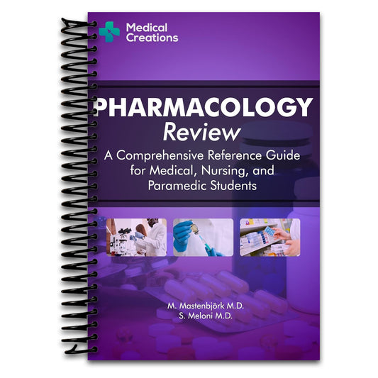Pharmacology Review - A Comprehensive Reference Guide for Medical, Nursing, and Paramedic Students   (Spiral bound)