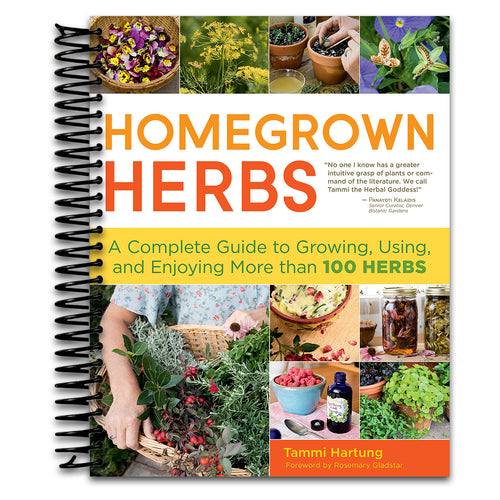Homegrown Herbs: A Complete Guide to Growing, Using, and Enjoying More than 100 Herbs   (Spiral bound)
