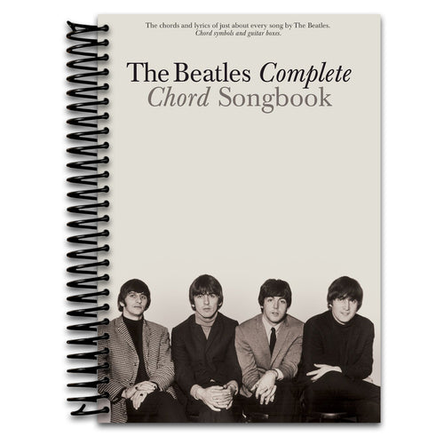 The Beatles Complete Chord Songbook | 194 Songs with Lyrics and Chords for Guitarists of All Levels | Authentic Guitar Songbook with Easy Chord Diagrams, Full Lyrics and Playing Guide   (Spiral bound)