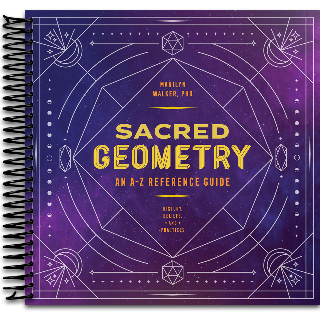 Sacred Geometry: An A-Z Reference Guide   (Spiral bound)
