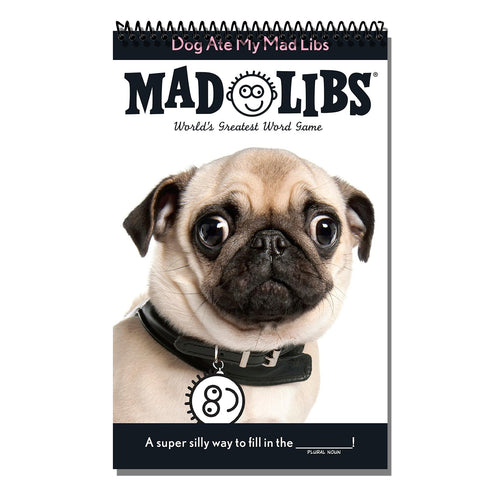 Dog Ate My Mad Libs: World's Greatest Word Game   (Spiral bound)