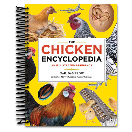 The Chicken Encyclopedia: An Illustrated Reference