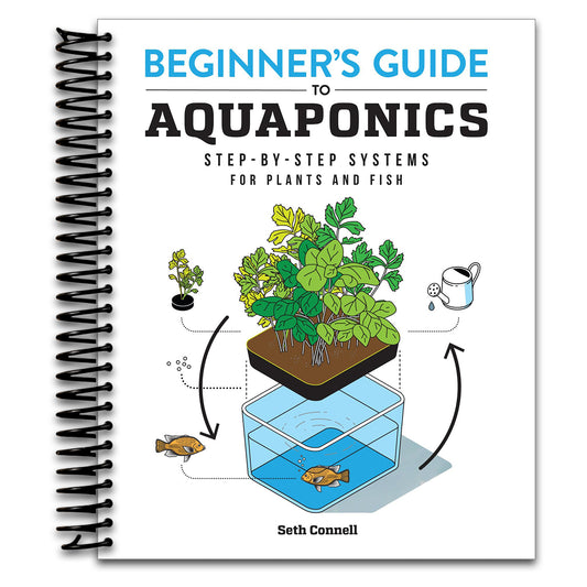 Beginner's Guide to Aquaponics: Step-by-Step Systems for Plants and Fish   (Spiral bound)