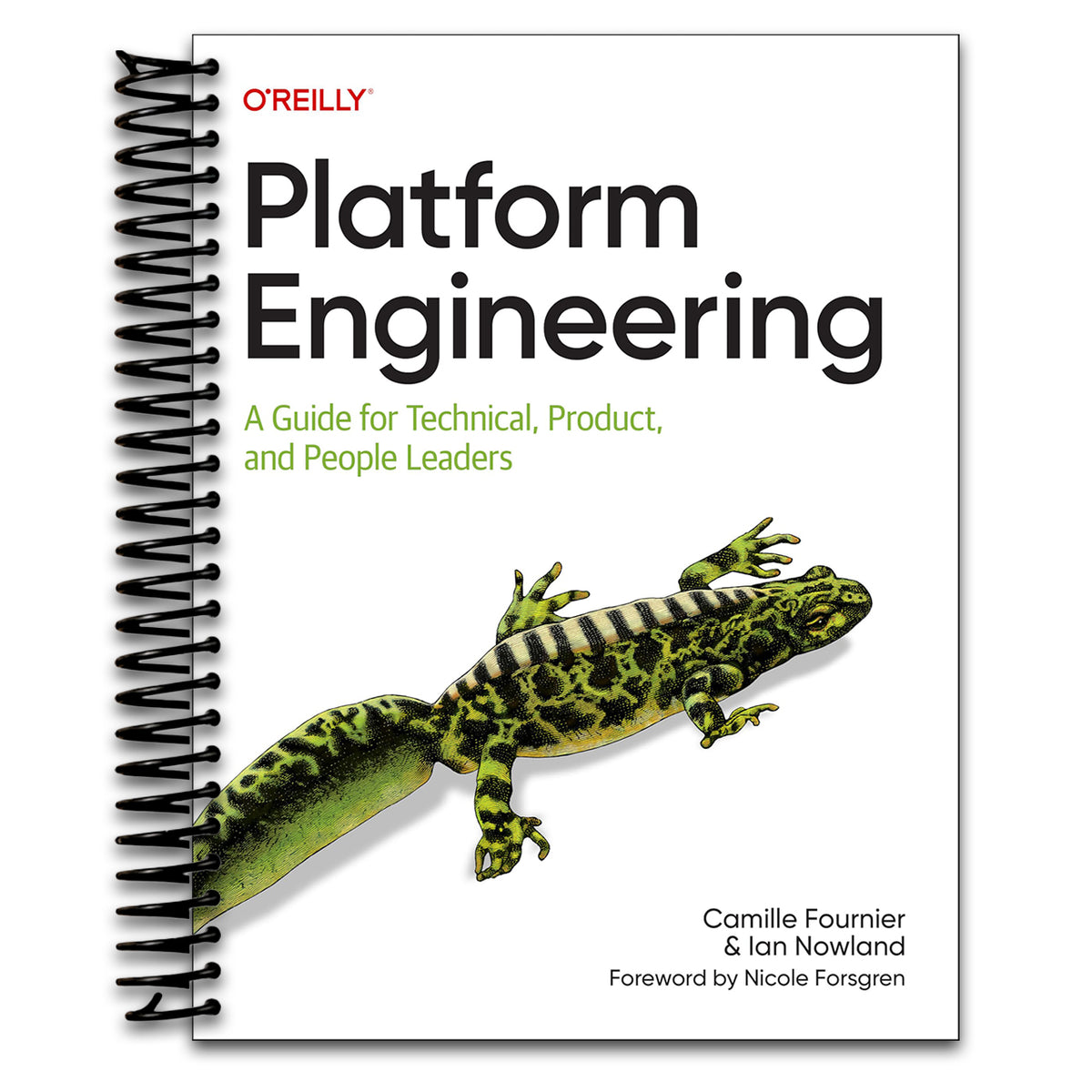 Platform Engineering: A Guide for Technical, Product, and People Leaders (Spiral bound) Happy Coil spiral bound book
