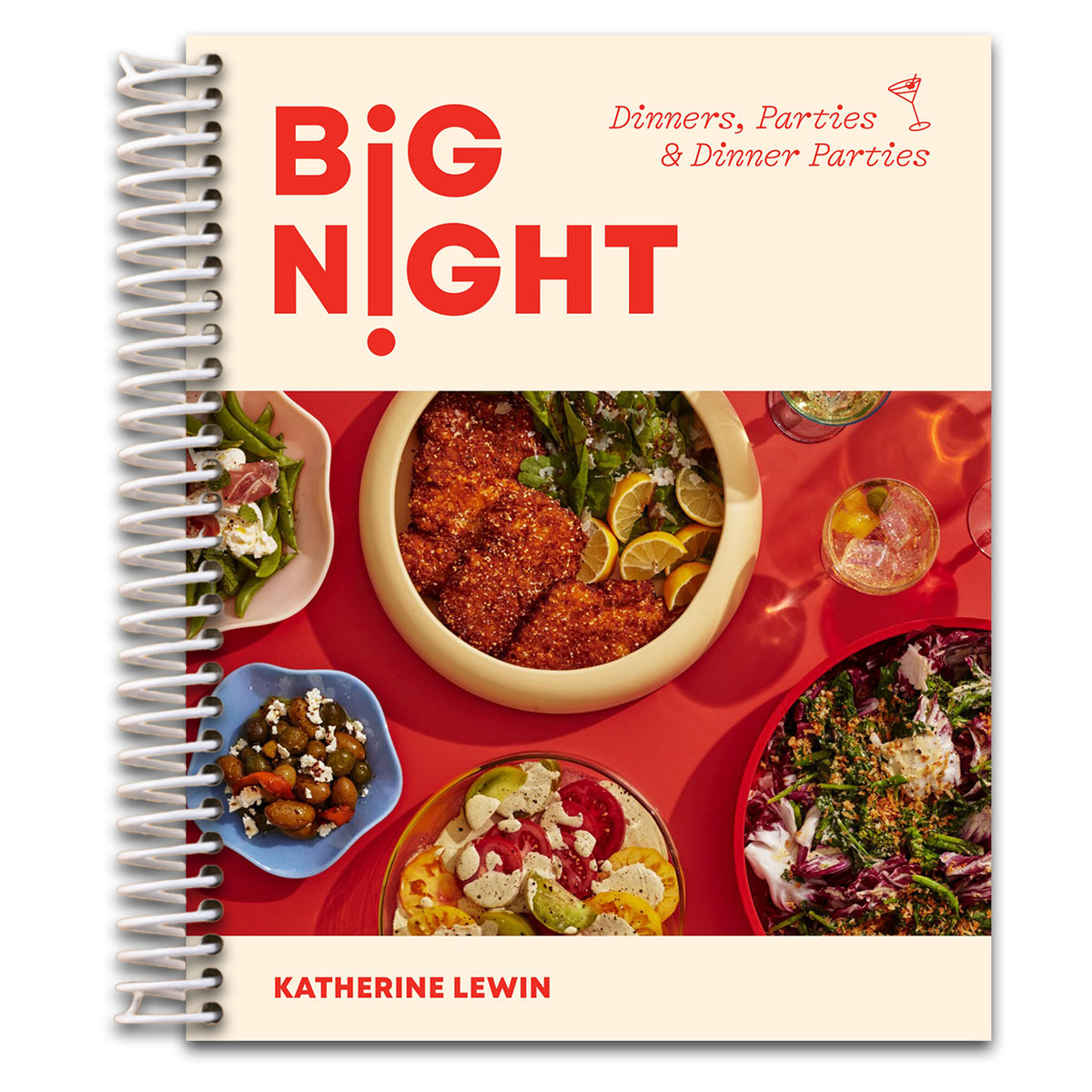 Big Night: Dinners, Parties & Dinner Parties - A Cookbook   (Spiral bound)
