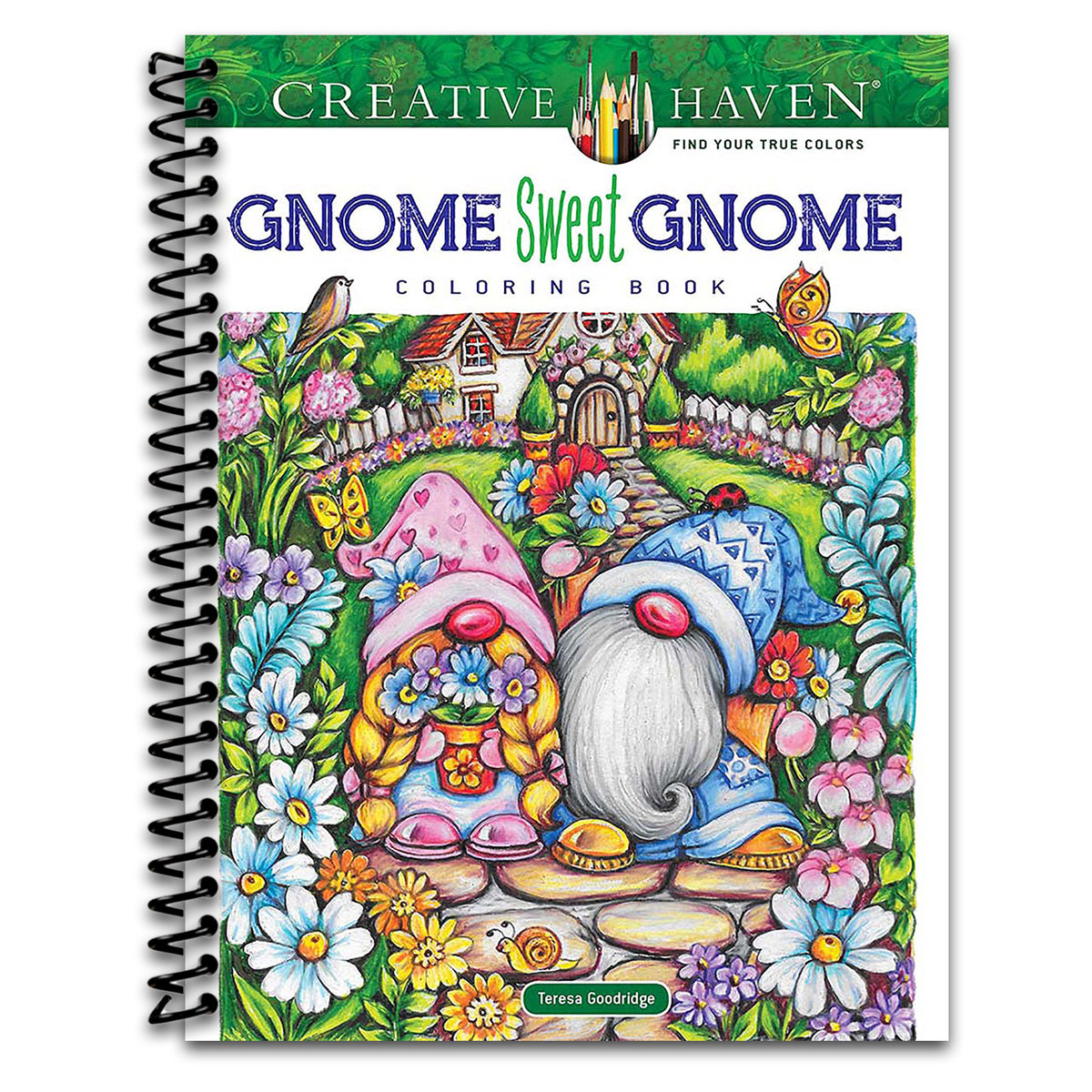 Creative Haven Gnome Sweet Gnome Coloring Book (Adult Coloring Books: Fantasy)   (Spiral bound)