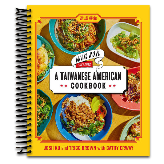 Win Son Presents a Taiwanese American Cookbook: Taiwanese American comfort food―scallion pancakes, lu rou fan, and bar snacks―from Brooklyn favorite.   (Spiral bound)