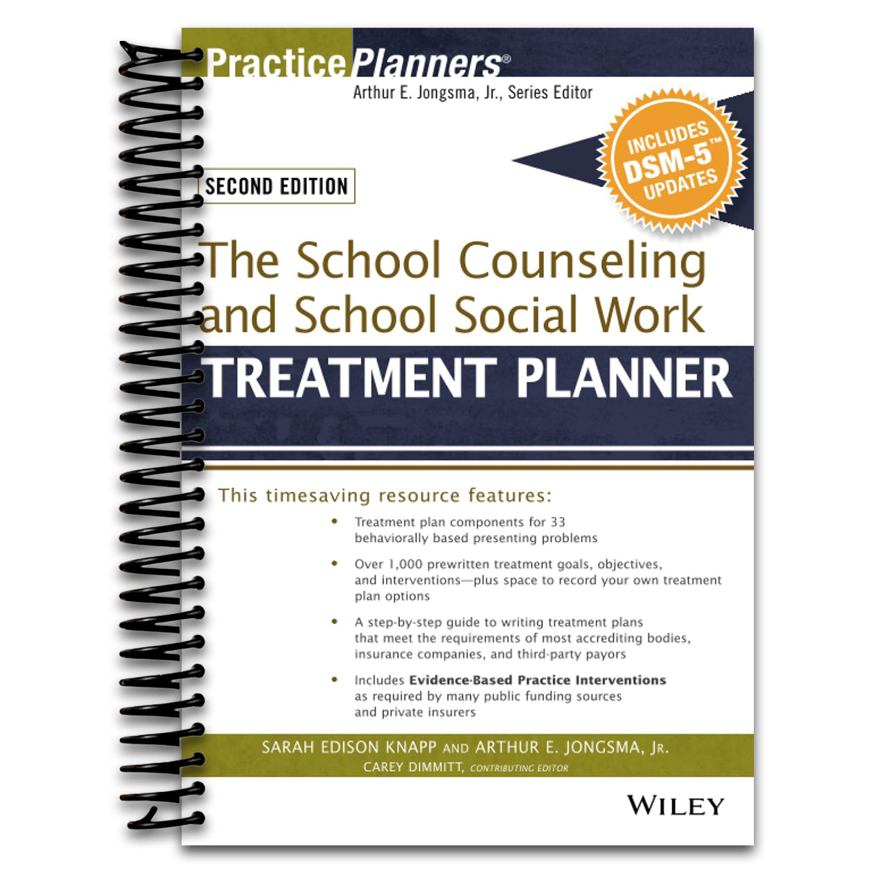 The School Counseling and School Social Work Treatment Planner, with DSM-5 Updates, 2nd Edition (PracticePlanners) (Spiral bound) Happy Coil spiral bound book