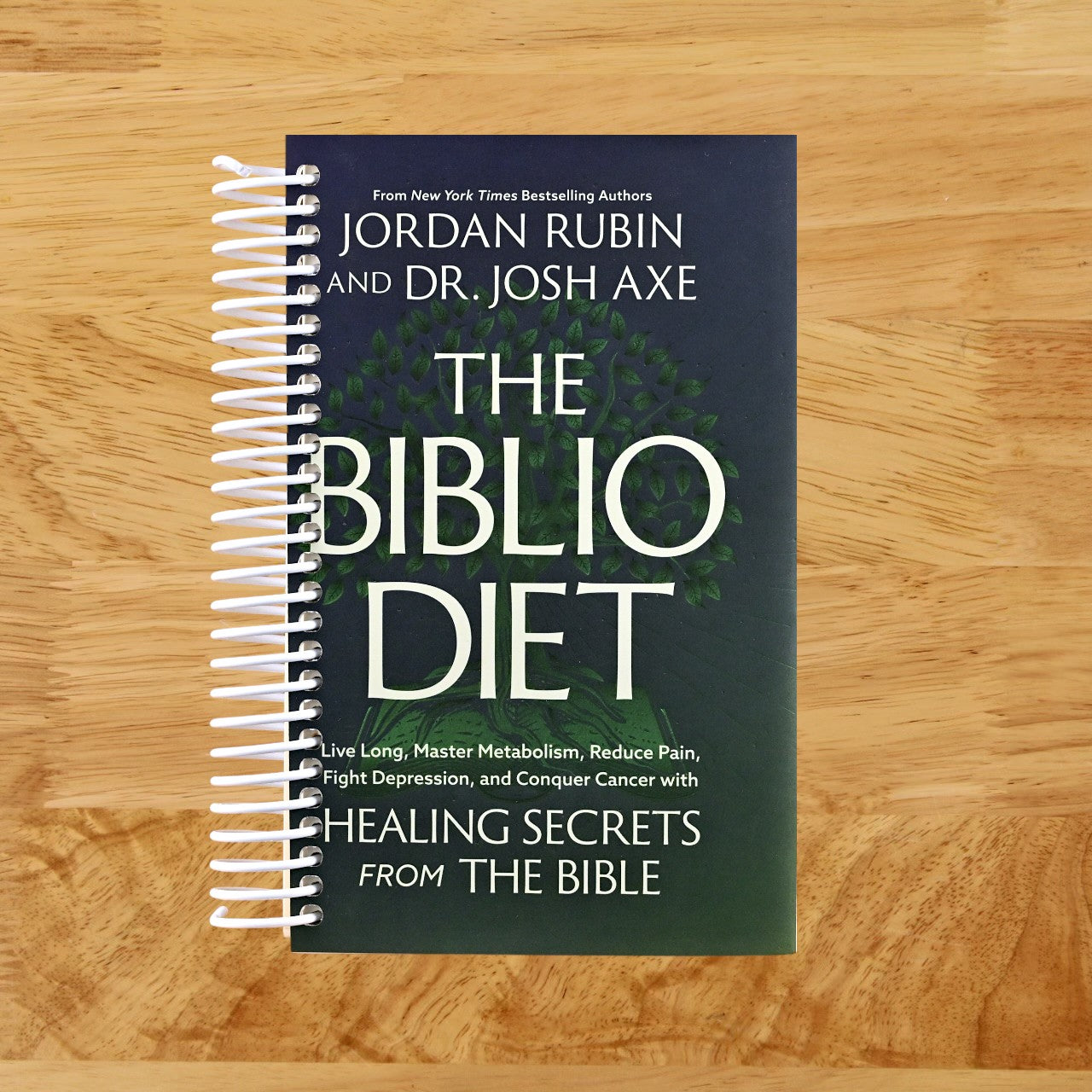 The Biblio Diet: Live Long, Master Metabolism, Reduce Pain, Fight Depression, and Conquer Cancer with Healing Secrets from the Bible