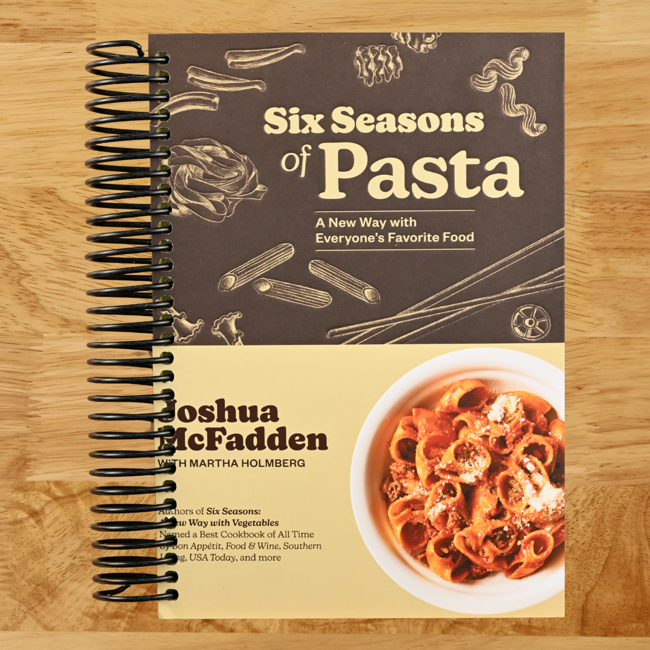 Six Seasons of Pasta: A New Way with Everyone's Favorite Food   (Spiral bound)
